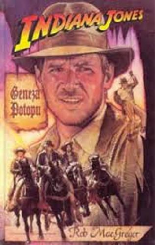 Okładka książki  Indiana Jones i geneza potopu  3