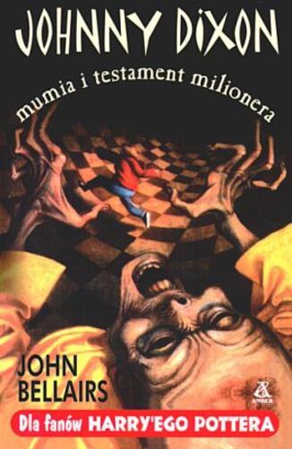 Okładka książki  Johnny Dixon, mumia i testament milionera  3