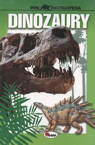Okładka książki Dinozaury / tł. Marek Halczuk.