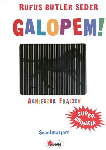 Okładka książki Galopem! / Rufus Butler Seder ; Agnieszka Frączek.