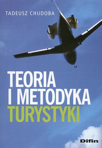 Okładka książki  Teoria i metodyka turystyki  3