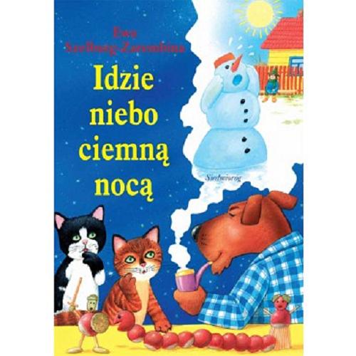 Okładka książki Idzie niebo ciemną nocą / Ewa Szelburg-Zarembina ; il. Jarosław Żukowski.