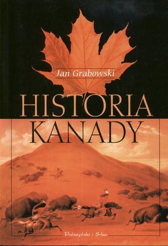 Okładka książki Historia Kanady / Jan Grabowski.
