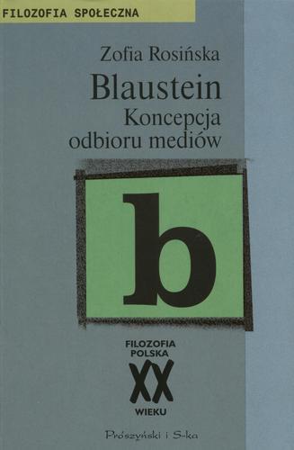 Okładka książki Blaustein : koncepcja odbioru mediów / Zofia Rosińska.