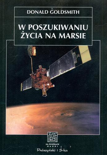 Okładka książki  W poszukiwaniu życia na Marsie  1