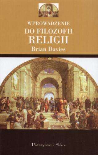 Okładka książki Wprowadzenie do filozofii religii / Brian Davies ; tł. Wacław Jan Popowski.
