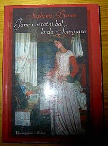 Okładka książki  Jane i ostatni bal lorda Scargrave  1