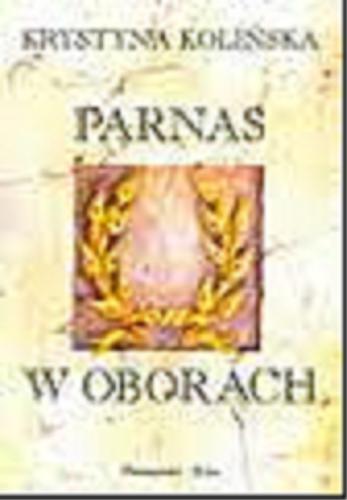 Okładka książki Parnas w Oborach / Krystyna Kolińska.