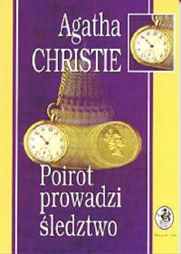 Okładka książki Poirot prowadzi śledztwo / Agatha Christie ; przełożyła Brygida Kaliszewicz.