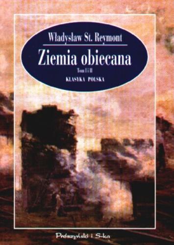 Okładka książki Ziemia obiecana / Władysław Stanisław Reymont.