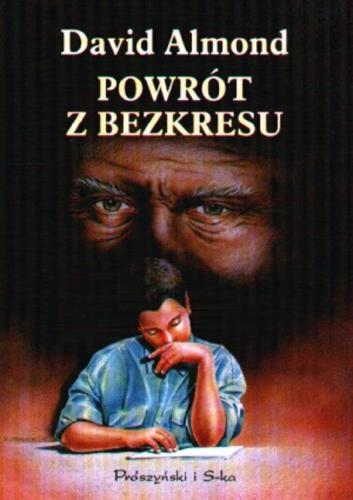 Okładka książki Powrót z bezkresu / David Almond ; przeł. Hanna Pasierska.