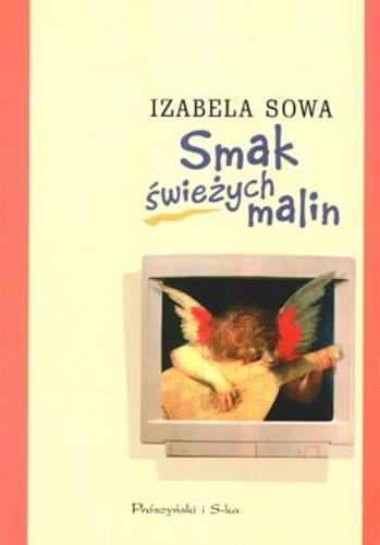 Okładka książki Smak świeżych malin / Izabela Sowa.