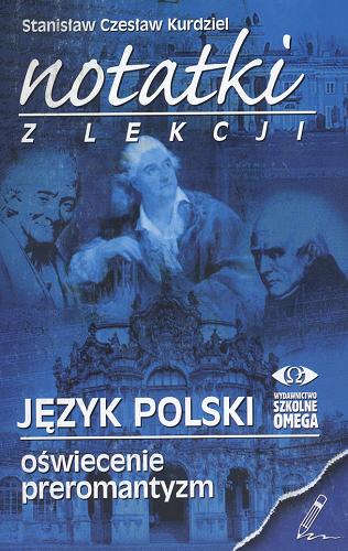 Okładka książki  Język polski : Oświecenie i Preromantyzm  3