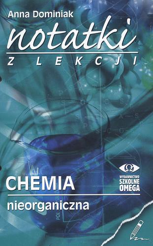 Okładka książki  Chemia : chemia nieorganiczna  1