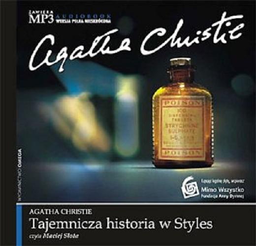 Okładka książki Tajemnicza historia w Styles / Agatha Christie ; [tłumaczenie Tadeusz Jan Dehnel].