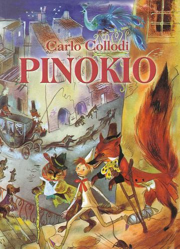 Okładka książki Pinokio / Carlo Collodi ; il. Jan Marcin Szancer ; tł. Zofia Jachimecka.