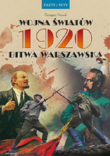 Okładka książki  Wojna światów : 1920 Bitwa Warszawska  2