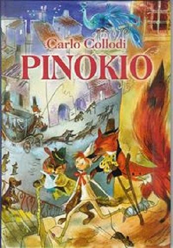 Okładka książki Pinokio / C. Collodi ; przekł. z wł. Zofia Jachimecka; il. Jan Marcin Szancer.