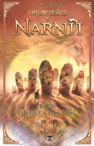 Okładka książki  Chronicles of Narnia [t. 5] Koń i jego chłopiec  4