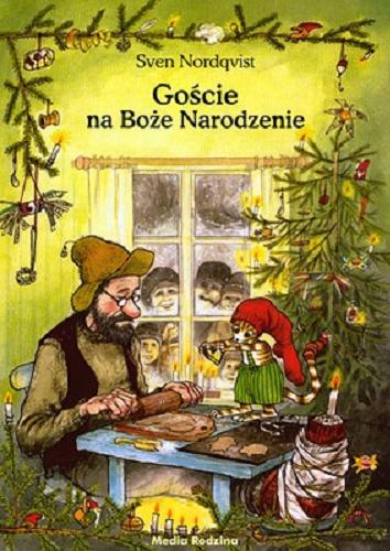 Okładka książki Goście na Boże Narodzenie / Sven Nordqvist ; przełożyła Barbara Hołderna.