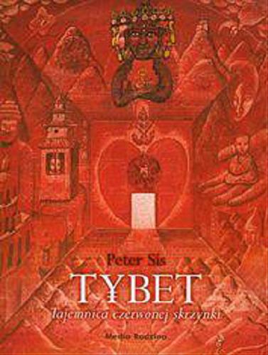 Okładka książki Tybet : tajemnica czerwonej skrzynki / Peter Sís ; przeł. Emilia Kledzik.