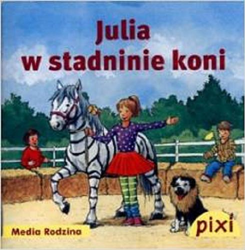 Okładka książki  Julia w stadninie koni  1