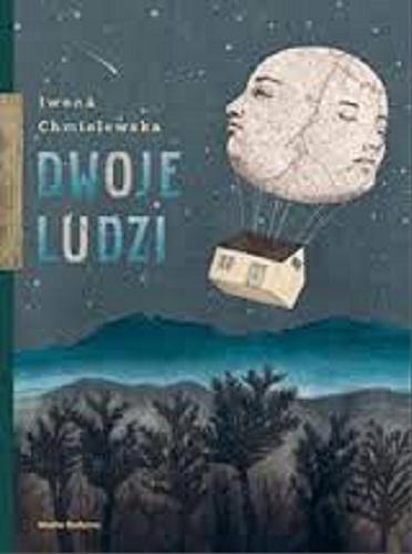 Okładka książki Dwoje ludzi / tekst i ilustracje Iwona Chmielewska.