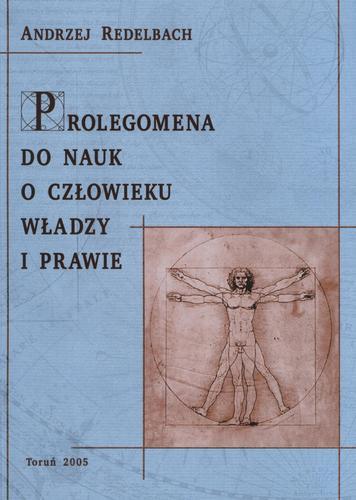 Okładka książki Prolegomena do nauk o człowieku, władzy i prawie / Andrzej Redelbach.