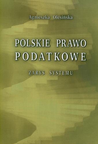 Okładka książki  Polskie prawo podatkowe : zarys systemu  1