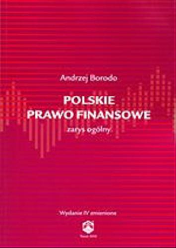 Okładka książki  Polskie prawo finansowe : zarys ogólny  3