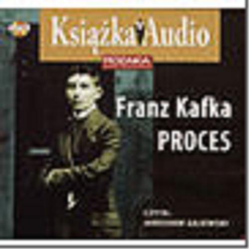 Okładka książki Proces [Dokument dźwiękowy] / Franz Kafka.