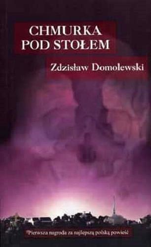 Okładka książki Chmurka pod stołem / Zdzisław Domolewski.