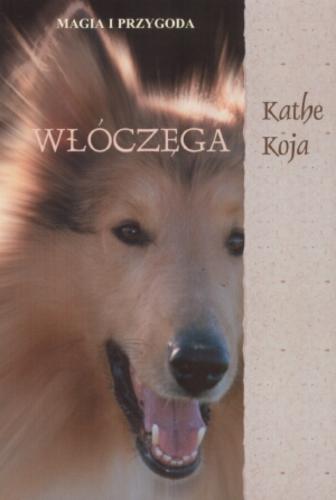 Okładka książki Włóczęga / Kathe Koja ; tłumaczył Marcin Mortka.