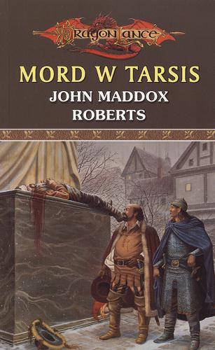 Okładka książki Mord w Tarsis / John Maddox Roberts ; tł. Adrian Napieralski.