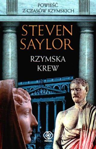 Okładka książki Roma sub rosa: powieść z czasów rzymskich 1 Rzymska krew / Steven Saylor.