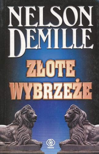 Okładka książki Złote Wybrzeże / Nelson De Mille ; tł. Andrzej Szulc.