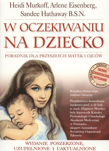 Okładka książki  W oczekiwaniu na dziecko : poradnik dla przyszłych matek i ojców  7