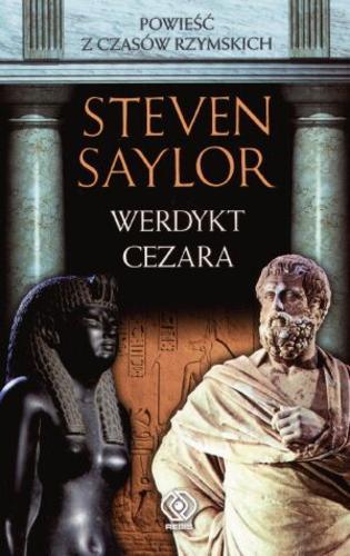 Okładka książki Werdykt Cezara / Steven Saylor ; przekład Janusz Szczepański.