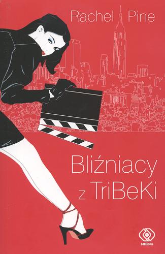 Okładka książki Bliźniacy z TriBeki / Rachel Pine ; przekład Marta Jabłońska-Majchrzak.