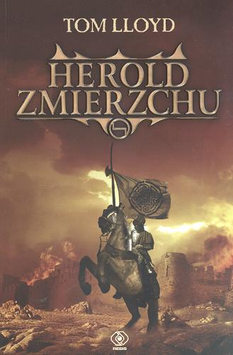 Okładka książki Herold Zmierzchu / Tom Lloyd ; tł. Agnieszka Jacewicz.