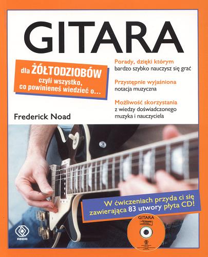 Okładka książki Gitara / Frederick M Noad ; przełożył Michał Jóźwiak.