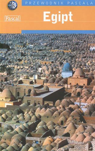 Okładka książki Egipt / Dan Richardson ; tł. Arkadiusz Belczyk.