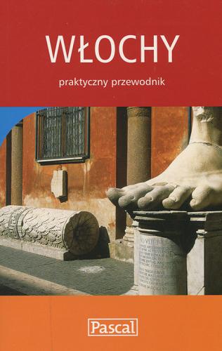 Okładka książki Włochy / Marcin Szyma, Bogusław Michalec, Grzegorz Petryszak.