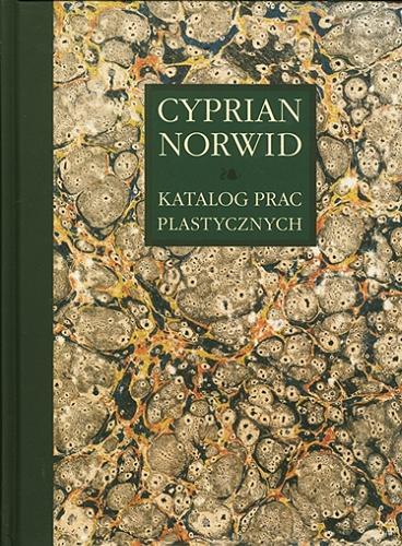 Okładka książki  Cyprian Norwid : katalog prac plastycznych. Dział 1, T. 2, Prace zachowane. Prace w albumach 2  1
