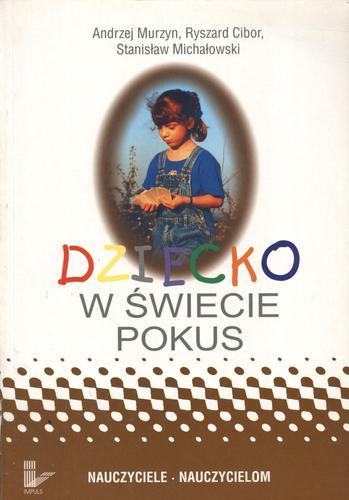 Okładka książki Dziecko w świecie sztuki : świat sztuki dziecka / pod red. Bronisławy Dymary.