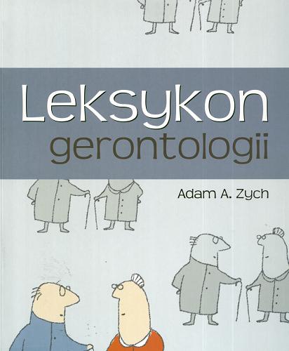 Okładka książki  Leksykon gerontologii  1