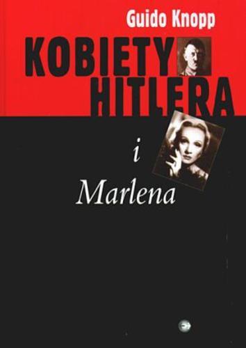 Okładka książki  Kobiety Hitlera i Marlena  7