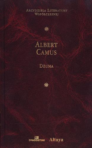 Okładka książki Dżuma / Albert Camus ; tłum. Joanna Guze.