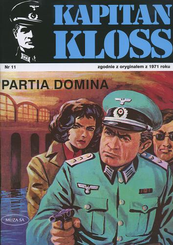 Okładka książki Kapitan Kloss. Partia domina /  Andrzej Zbych.