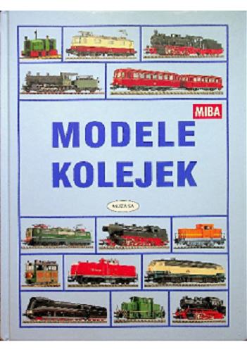 Okładka książki Modele kolejek : MIBA / [przekł. Cezary Murawski].